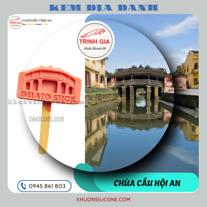 Khuôn kem địa danh Chùa Cầu Hội An